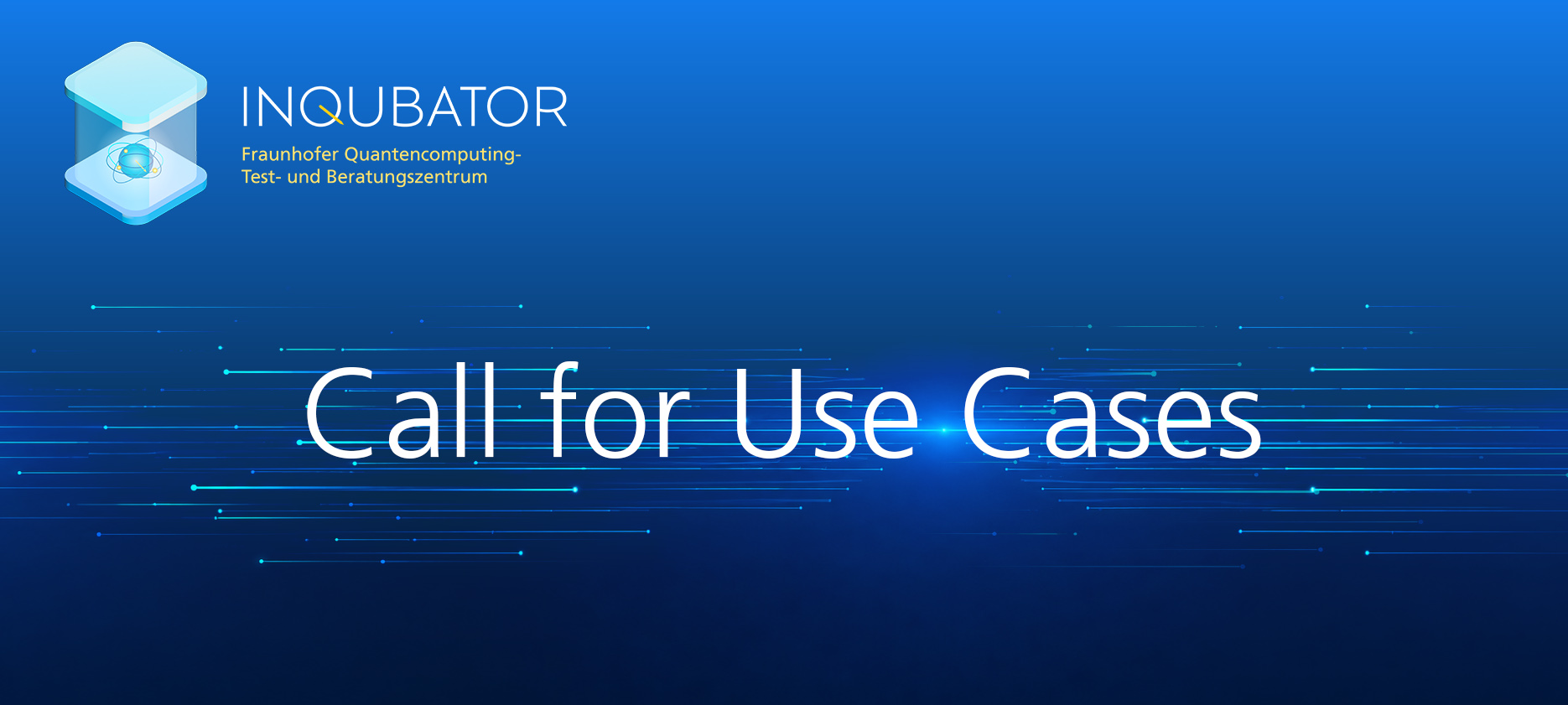 Visual zum Call for Use Cases des Projekts INQUBATOR